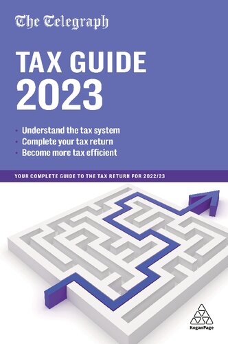 The Telegraph Tax Guide 2023: Your Complete Guide to the Tax Return for 2022/23 (PDF/EPUB Version)
