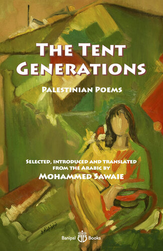 The Tent Generations: Palestinian Poems (PDF/EPUB Version)
