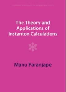 The Theory and Applications of Instanton Calculations (PDF/EPUB Version)
