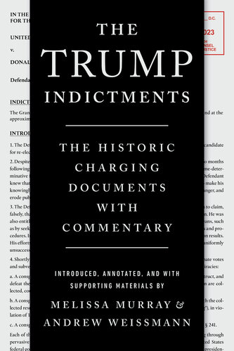 The Trump Indictments (PDF/EPUB Version)