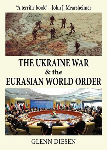The Ukraine War & the Eurasian World Order (PDF/EPUB Version)