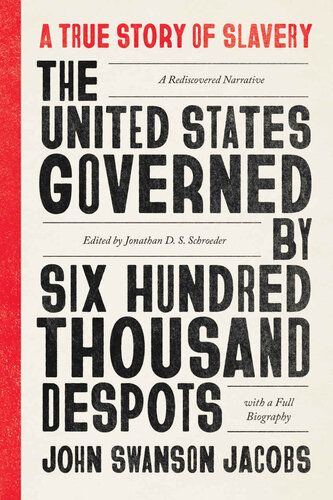 The United States Governed by Six Hundred Thousand Despots (PDF/EPUB Version)
