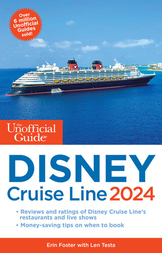 The Unofficial Guide to the Disney Cruise Line 2024 (Unofficial Guides) (PDF/EPUB Version)
