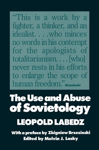 The Use and Abuse of Sovietology (PDF/EPUB Version)
