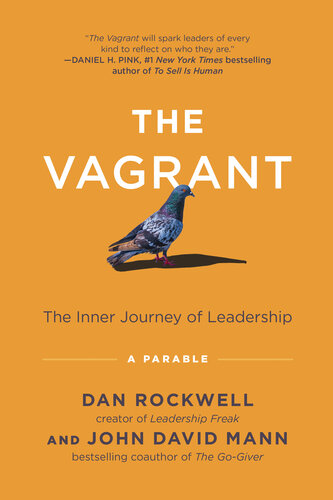 The Vagrant: The Inner Journey of Leadership: A Parable (PDF/EPUB Version)
