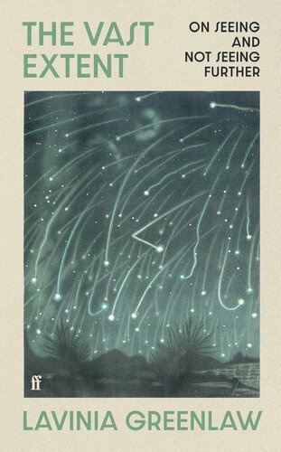 The Vast Extent: On Seeing and Not Seeing Further (PDF/EPUB Version)