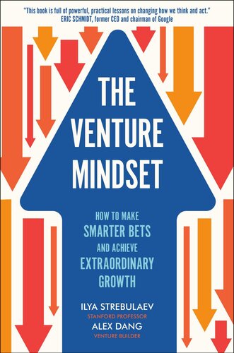 The Venture Mindset: How to Make Smarter Bets and Achieve Extraordinary Growth (PDF/EPUB Version)