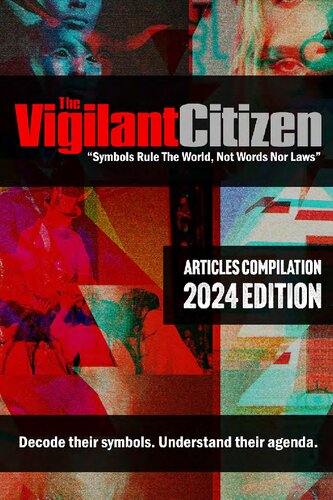 The Vigilant Citizen 2024 – Volume 1 – Vigilant Reports (PDF/EPUB Version)
