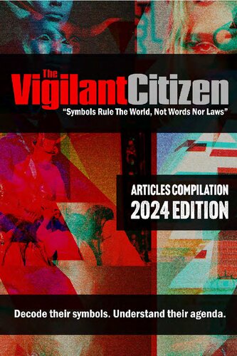 The Vigilant Citizen 2024 – Volume 4 – Sinister Sites (PDF/EPUB Version)