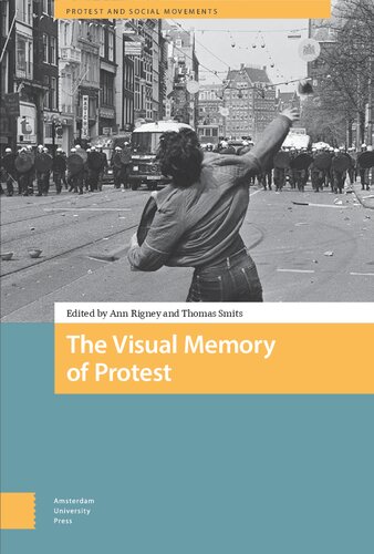 The Visual Memory of Protest (PDF/EPUB Version)
