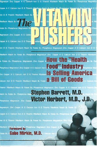The Vitamin Pushers (Consumer Health Library) (PDF/EPUB Version)

