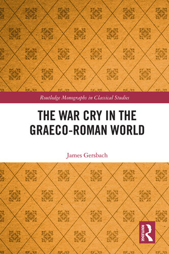 The War Cry in the Graeco-Roman World (PDF/EPUB Version)
