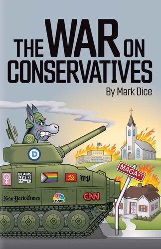The War on Conservatives (PDF/EPUB Version)
