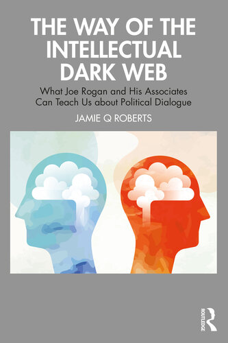 The Way of the Intellectual Dark Web (PDF/EPUB Version)
