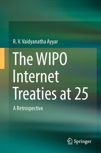 The WIPO Internet Treaties at 25: A Retrospective (PDF/EPUB Version)
