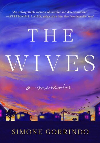 The Wives: A Memoir (PDF/EPUB Version)