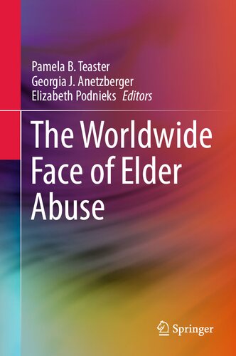 The Worldwide Face of Elder Abuse (PDF/EPUB Version)
