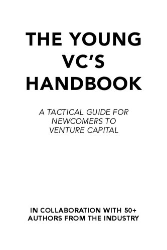 The Young VC's Handbook: A tactical guide for newcomers to venture capital (PDF/EPUB Version)