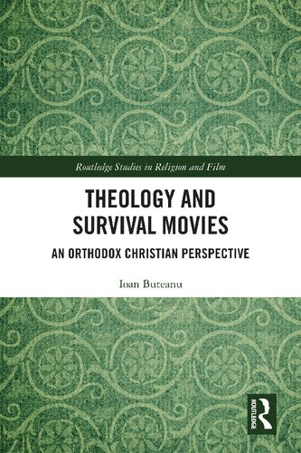 Theology and Survival Movies: An Orthodox Christian Perspective (PDF/EPUB Version)
