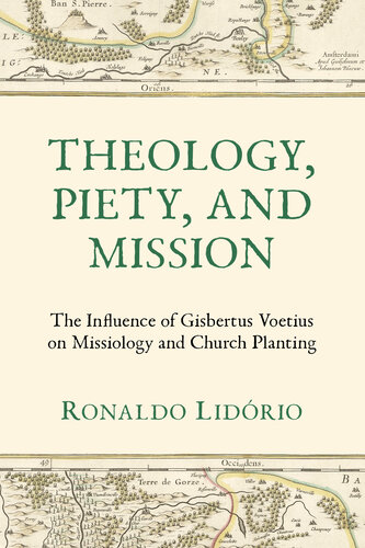 Theology, Piety, and Mission (PDF/EPUB Version)
