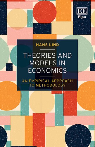 Theories and Models in Economics: An Empirical Approach to Methodology (PDF/EPUB Version)