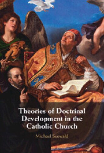 Theories of Doctrinal Development in the Catholic Church (PDF/EPUB Version)
