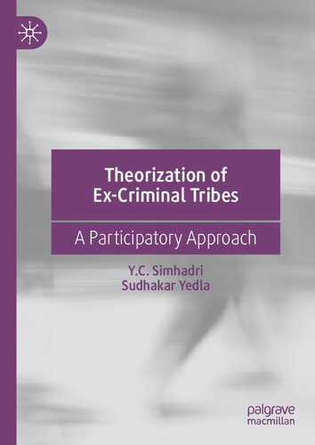 Theorization of Ex-Criminal Tribes: A Participatory Approach (PDF/EPUB Version)
