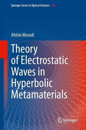 Theory of Electrostatic Waves in Hyperbolic Metamaterials (PDF/EPUB Version)
