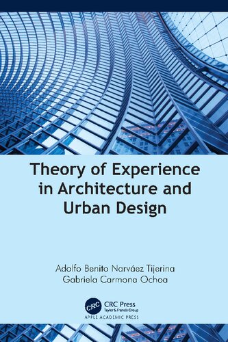Theory of Experience in Architecture and Urban Design (PDF/EPUB Version)