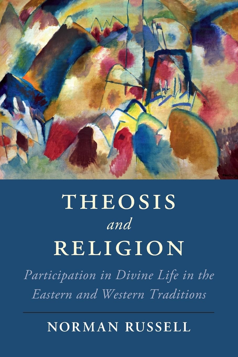 Theosis and Religion: Participation in Divine Life in the Eastern and Western Traditions (PDF/EPUB Version)
