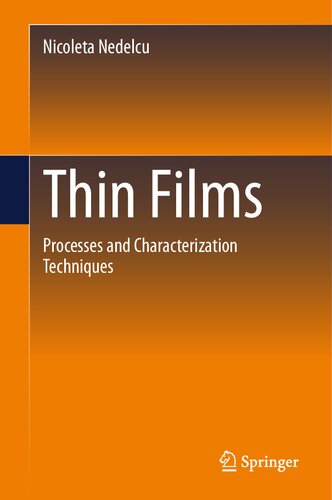 Thin Films: Processes and Characterization Techniques (PDF/EPUB Version)
