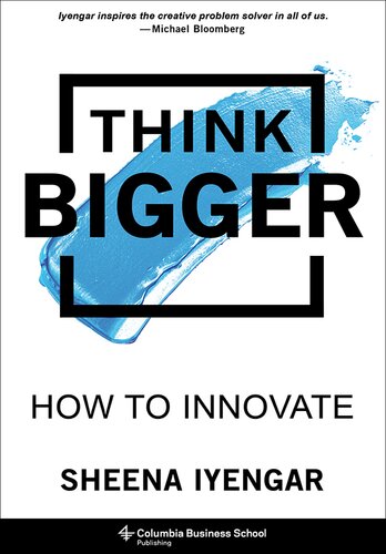Think Bigger: How to Innovate (PDF/EPUB Version)
