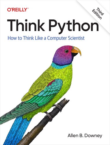 Think Python: How to Think Like a Computer Scientist (PDF/EPUB Version)
