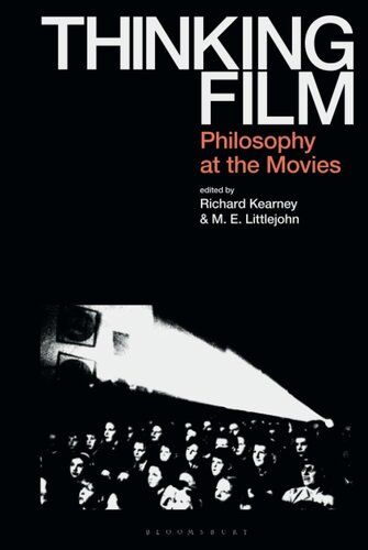 Thinking Film: Philosophy at the Movies (PDF/EPUB Version)
