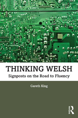 Thinking Welsh : Signposts on the Road to Fluency (PDF/EPUB Version)
