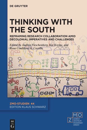 Thinking with the South: Reframing Research Collaboration amid Decolonial Imperatives and Challenges (PDF/EPUB Version)
