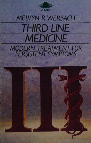 Third Line Medicine: Modern Treatment for Persistent Symptoms (PDF/EPUB Version)
