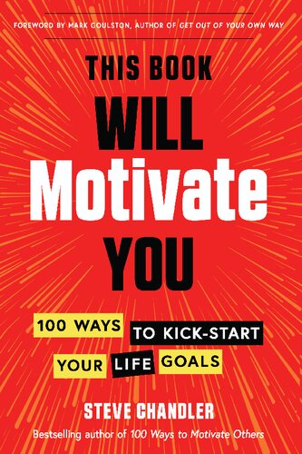 This Book Will Motivate You: 100 Ways to Kick-Start Your Life Goals (PDF/EPUB Version)
