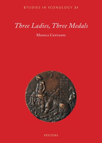 Three Ladies, Three Medals (Studies in Iconology, 21) (PDF/EPUB Version)
