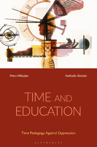 Time and Education: Time Pedagogy Against Oppression (PDF/EPUB Version)
