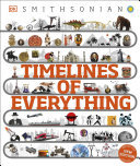 Timelines of Everything: From Woolly Mammoths to World Wars (PDF/EPUB Version)
