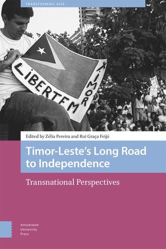 Timor-Leste’s Long Road to Independence: Transnational Perspectives (PDF/EPUB Version)
