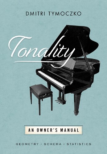 Tonality: An Owner's Manual (PDF/EPUB Version)
