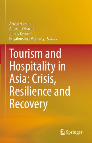 Tourism and Hospitality in Asia: Crisis, Resilience and Recovery (PDF/EPUB Version)
