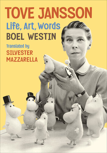 Tove Jansson: Life, Art, Words (PDF/EPUB Version)