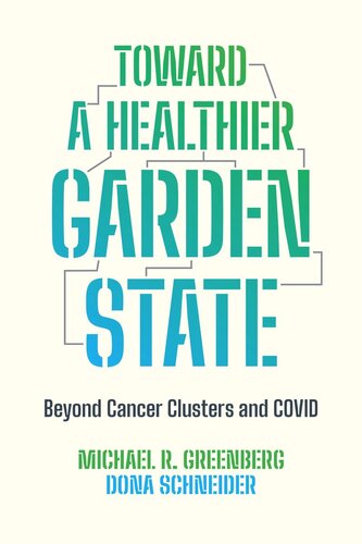 Toward a Healthier Garden State: Beyond Cancer Clusters and COVID (PDF/EPUB Version)
