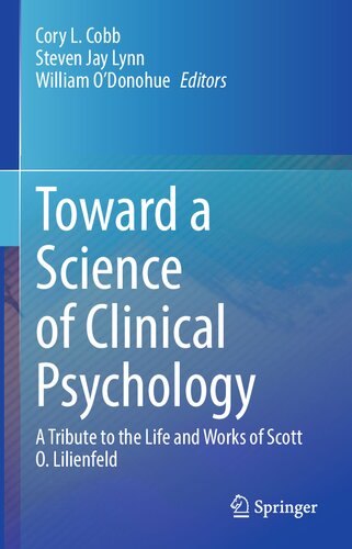 Toward a Science of Clinical Psychology: A Tribute to the Life and Works of Scott O. Lilienfeld (PDF/EPUB Version)

