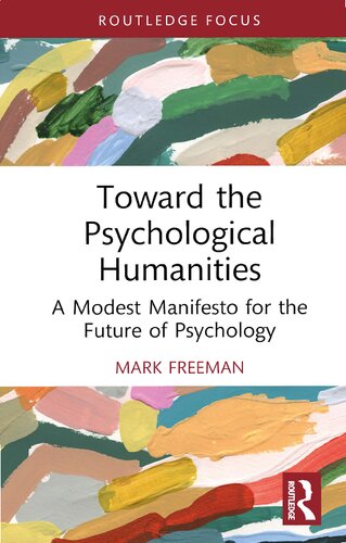 Toward the Psychological Humanities (PDF/EPUB Version)