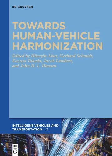 Towards Human-Vehicle Harmonization (PDF/EPUB Version)
