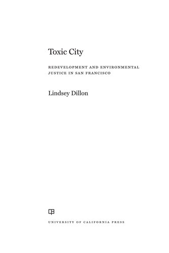 Toxic City: Redevelopment and Environmental Justice in San Francisco (PDF/EPUB Version)